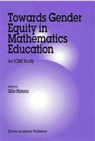 G. Hanna, Gil Hanna, Gila Hanna - Towards Gender Equity in Mathematics Education