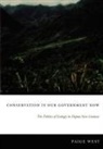 Paige West - Conservation Is Our Government Now