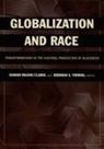 Clarke, Kamari Maxine Clarke, Kamari Maxine (EDT)/ Thomas Clarke, Kamari Maxine Thomas Clarke, Kamari Maxine Clarke, Kamari Maxineclarke... - Globalization and Race