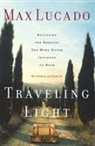 Max Lucado - Traveling Light