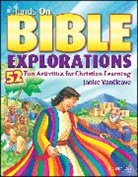 Janice Vancleave, Janice (Riesel Vancleave, Janice Pratt VanCleave - Hands-On Bible Explorations