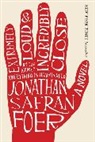 Jonathan Safran Foer - Extremely Loud & Incredibly Close