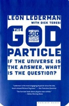 Leon Lederman, Leon M. Lederman, Dick Teresi, Dick/ Lederman Teresi - The God Particle
