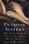 Megan Marshall - The Peabody Sisters