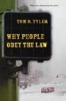 Tom Tyler, Tom R. Tyler, Tyler Tom R. - Why People Obey the Law