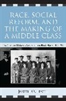Joseph O Jewell, Joseph O. Jewell, Ellen Luborsky, Lester Luborsky - Race, Social Reform, and the Making of a Middle Class