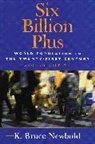 K Bruce Newbold, K. Bruce Newbold - Six Billion Plus