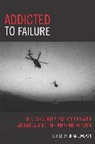 Brian Loveman, Brian (EDT) Loveman, Brian Loveman - Addicted to Failure