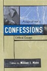 William E. Mann, William E. (EDT) Mann, William E. Mann - Augustine''s Confessions