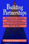 Bruce Behringer, Henry A. Foley, Richards, Ronald W. Richards, Rw Richards, RICHARDS RONALD W - Building Partnerships
