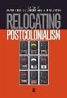 David Theo Goldberg, David Theo (University of California Goldberg, David Theo Quayson Goldberg, Dt Goldberg, Dtg Goldberg, GOLDBERG DAVID THEO QUAYSON ATO... - Relocating Postcolonialism