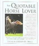 Steven Price, Steven D. Price, Steven D. (EDT) Price, Steven Price, Steven D. Price, Price Steven D. - Quotable Horse Lover