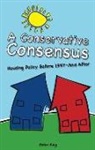 Peter King - Conservative Consensus?