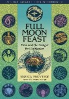 Jessica Prentice - Full Moon Feast