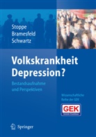 Bramesfel, Ank Bramesfeld, Anke Bramesfeld, Schwartz, Friedrich Wilhelm Schwartz, Friedrich-Wilhelm Schwartz... - Volkskrankheit Depression?