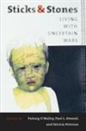 J. Brian Atwood, J. Brian Atwood Atwood, Susan J. Atwood, John Cooley, Romeo Dallaire, Ramu Damodaran... - Sticks and Stones