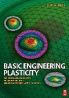 D. W. A. Rees, David Rees, David (Senior Lecturer in Applied Mechanics Rees - Basic Engineering Plasticity