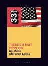 Miles Marshall Lewis, Lewis Miles Marshall - There's a Riot Goin' on