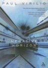 Michael Degener, Paul Virilio, Paul/ Degener Virilio - Negative Horizon