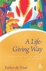 Esther De Waal, Esther De Waal - The Life Giving Way