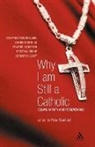 Peter Stanford, Peter Stanford - Why I Am Still a Catholic