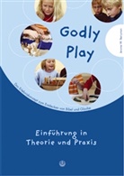 Jerome W Berryman, Jerome W. Berryman, Marti Steinhäuser, Martin Steinhäuser - Godly Play - BD 1: Einführung in Theorie und Praxis
