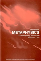 Michael Loux, Michael J. Loux - Metaphysics