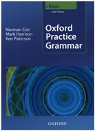 N. Coe, Norma Coe, Norman Coe, Mar Harrison, Mark Harrison, Ken Paterson - Oxford Practice Grammar - Basic: Oxford Practice Grammar Basic