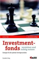 Andreas Rühl - Investmentfonds verstehen und richtig nutzen