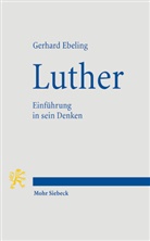 Gerhard Ebeling - Luther