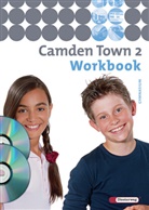 Camden Town, Ausgabe Gymnasium - 2: Camden Town - Allgemeine Ausgabe 2005 für Gymnasien - Workbook, m. Audio-CD u. CD-ROM 'Multimedia-Sprachtrainer'. Bd.2