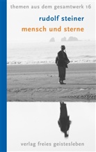 Rudolf Steiner, H Schöffler, Hein H Schöffler, Heinz H Schöffler, Heinz Herbert Schöffler, Heinz H Schöffler... - Mensch und Sterne