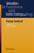 Fran Klawonn, Frank Klawonn, Rudolf Kruse, Rudolf et al Kruse, Ka Michels, Kai Michels... - Fuzzy Control