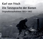 Karl von Frisch, Klaus Sander - Die Tanzsprache der Bienen, 2 Audio-CD (Audiolibro)