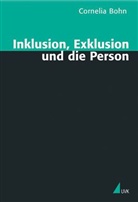 Cornelia Bohn - Inklusion, Exklusion und die Person