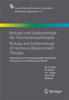 Dietel, M Dietel, M. Dietel, M. A. Lewis, W. K. Raff, W.K. Raff... - Biologie und Epidemiologie der Hormonersatztherapie - Biology and Epidemiology of Hormone Replacement Therapy