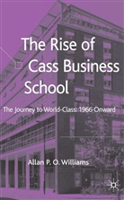 a Williams, A. Williams, Allan P. O. Williams, Allan P.O. Williams - Rise of Cass Business School