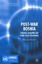 F Bieber, F. Bieber, Florian Bieber - Post-War Bosnia