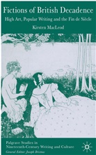 K. MacLeod, Kirsten MacLeod - Fictions of British Decadence