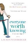 Lauren Weisberger - Everyone Worth Knowing