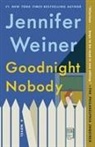 Jennifer Weiner - Goodnight Nobody