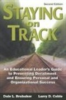 Dale L. Brubaker, Dale L. Coble Brubaker, Dale L./ Coble Brubaker, Larry Coble, Larry D. Coble - Staying on Track