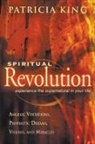 Patricia King - Spiritual Revolution