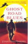 Jonathan Maberry - Ghost Road Blues