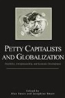 Alan Smart, Alan (EDT)/ Smart Smart, Alan Smart Smart, Alan Smart, Josephine Smart, Smart Josephine - Petty Capitalists and Globalization