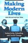 Julie Mcleod, Julie/ Yates McLeod, Lyn Yates - Making Modern Lives