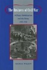 Mark Wilson, Mark R Wilson, Mark R. Wilson, Mark R. (Associate Professor Wilson - Business of Civil War