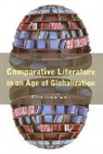 Haun Saussy, Haun (EDT) Saussy, Haun (Professor Saussy, Haun Saussy, Haun (Professor Saussy - Comparative Literature in an Age of Globalization