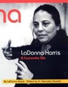 Ladonna Harris, Ladonna/ Stockel Harris, Ladonna Harris, H Henrietta Stockel, H. Henrietta Stockel - Ladonna Harris