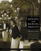Shirley King, Shirley/ Beard King - Dining With Marcel Proust
